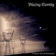 BLAZING ETERNIT-A CERTAIN -CD