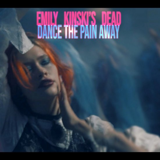 EMILY KINSKI'S -DANCE THE -MCD - Clicca l'immagine per chiudere