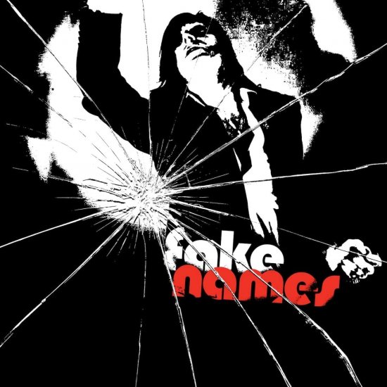 FAKE NAMES -FAKE NAMES-7" - Clicca l'immagine per chiudere
