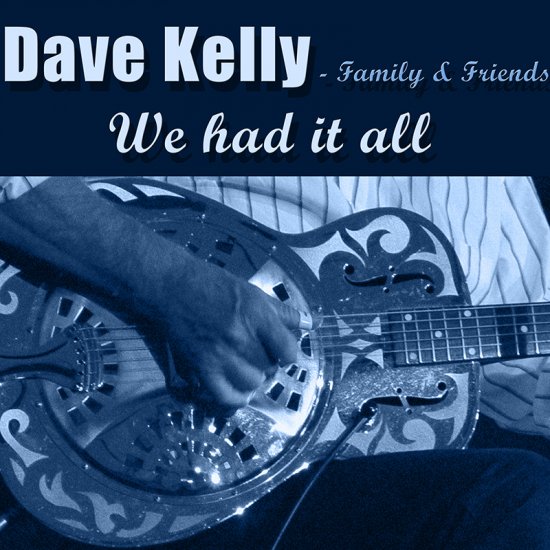 KELLY, DAVE -FAMILY & F-CD - Clicca l'immagine per chiudere