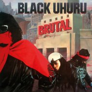 BLACK UHURU -BRUTAL -LP