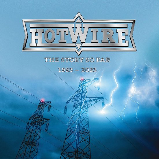 HOTWIRE -THE STORY -CD - Clicca l'immagine per chiudere
