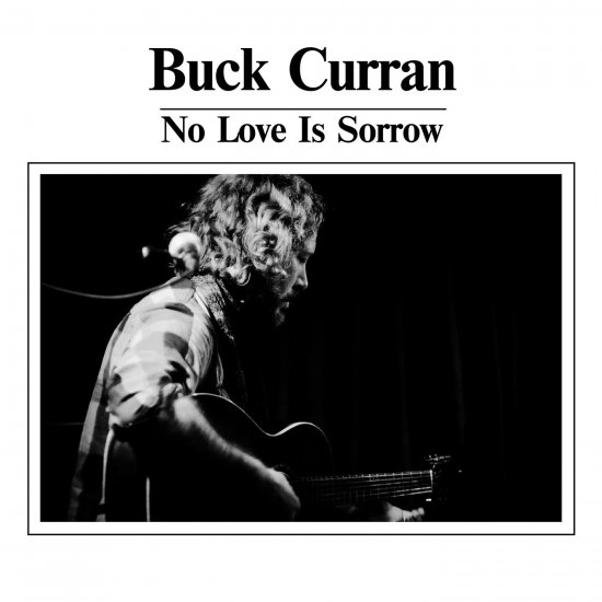 CURRAN, BUCK -NO LOVE IS-LP - Clicca l'immagine per chiudere
