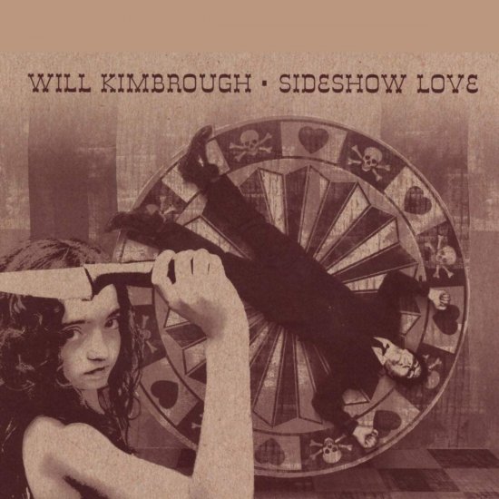 KIMBROUGH, WILL-SIDESHOW L-CD - Clicca l'immagine per chiudere