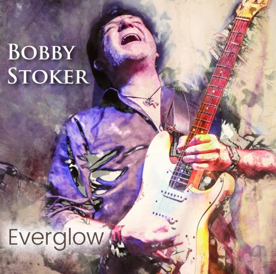 STOKER, BOBBY -EVERGLOW -CD - Clicca l'immagine per chiudere