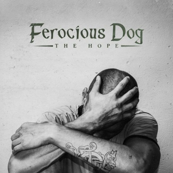 FEROCIOUS DOG -THE HOPE -LP£ - Clicca l'immagine per chiudere