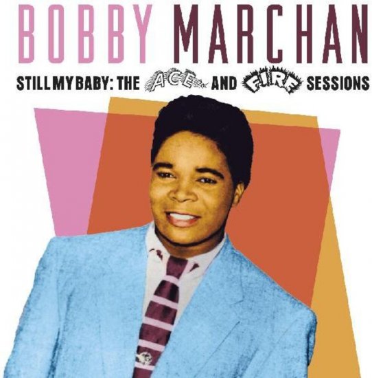 MARCHAN, BOBBY -STILL MY B-2CD - Clicca l'immagine per chiudere