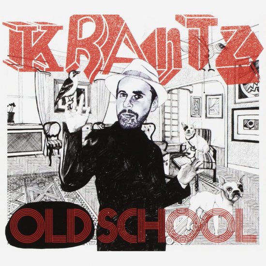 KRANTZ -OLD SCHOOL-CD - Click Image to Close