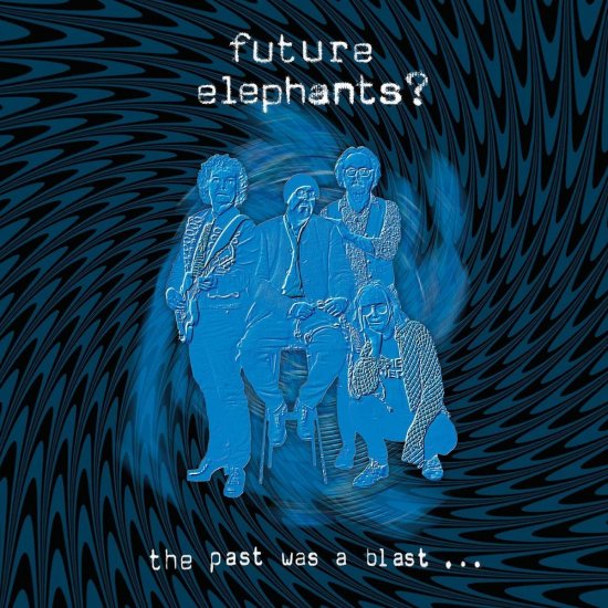 FUTURE ELEPHANT-THE PAST W-LP - Clicca l'immagine per chiudere