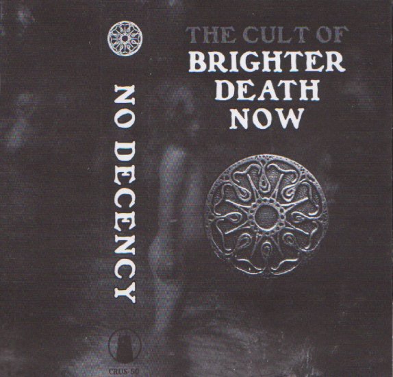 BRIGHTER DEATH -NO DECENCY-CD - Clicca l'immagine per chiudere