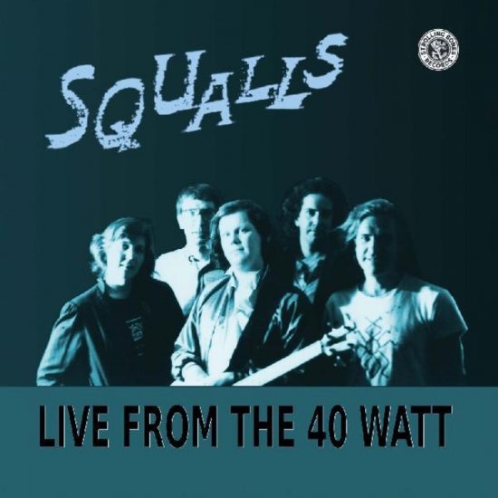 SQUALLS -LIVE FROM -CD - Clicca l'immagine per chiudere