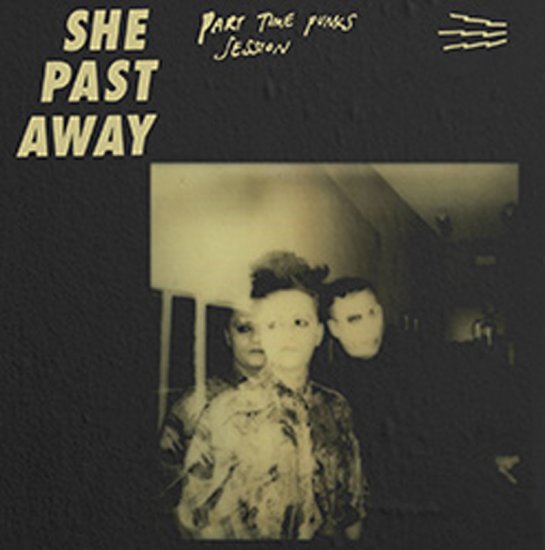 SHE PAST AWAY -PART TIME -CD - Clicca l'immagine per chiudere