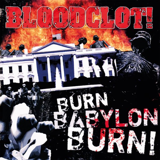 BLOODCLOT -BURN BABYL-LP - Clicca l'immagine per chiudere