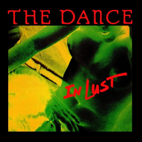 DANCE, THE -IN LUST -CD - Clicca l'immagine per chiudere