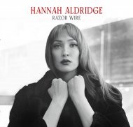 ALDRIDGE, HANNA-RAZOR WIRE-CD