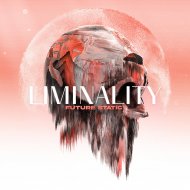 FUTURE STATIC -LIMINALITY-CD
