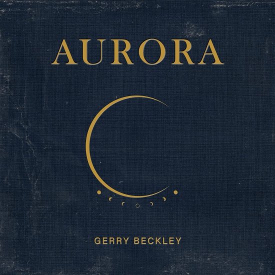BECKLEY, GERRY -AURORA -CD - Clicca l'immagine per chiudere