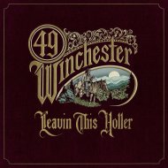 49 WINCHESTER -LEAVIN' TH-LP
