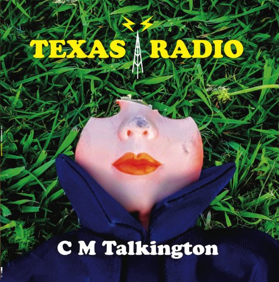 C.M. TALKINGTON-TEXAS RADI-CD - Clicca l'immagine per chiudere