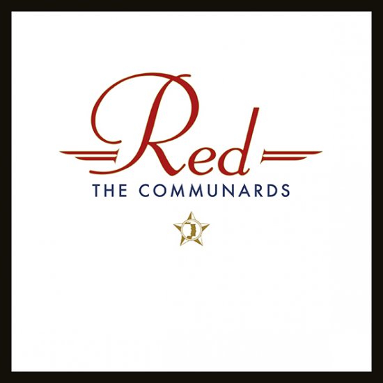 COMMUNARDS, THE-RED (35TH -2CD - Clicca l'immagine per chiudere
