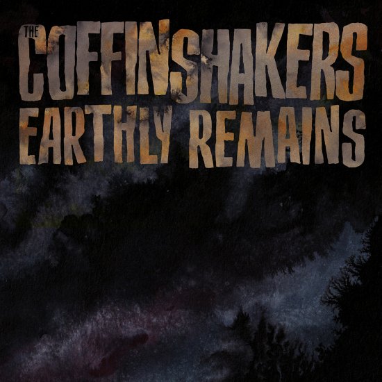 COFFINSHAKERS, -EARTHLY RE-7" - Clicca l'immagine per chiudere