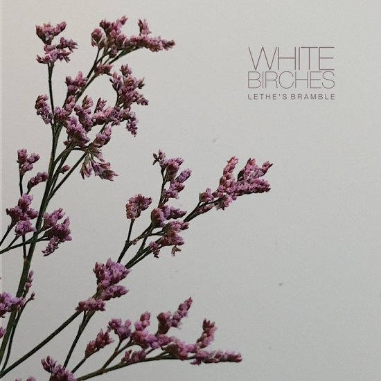 WHITE BIRCHES -LETHE'S BR-CDS - Clicca l'immagine per chiudere