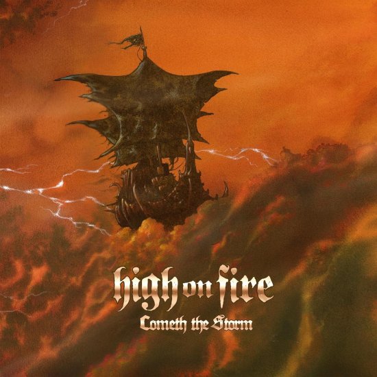 HIGH ON FIRE -COMETH THE-CD - Clicca l'immagine per chiudere
