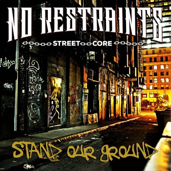 NO RESTRAINTS -STAND OUR -CD - Clicca l'immagine per chiudere