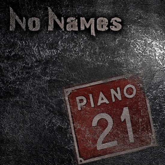NO NAMES -PIANO 21 -CD - Clicca l'immagine per chiudere
