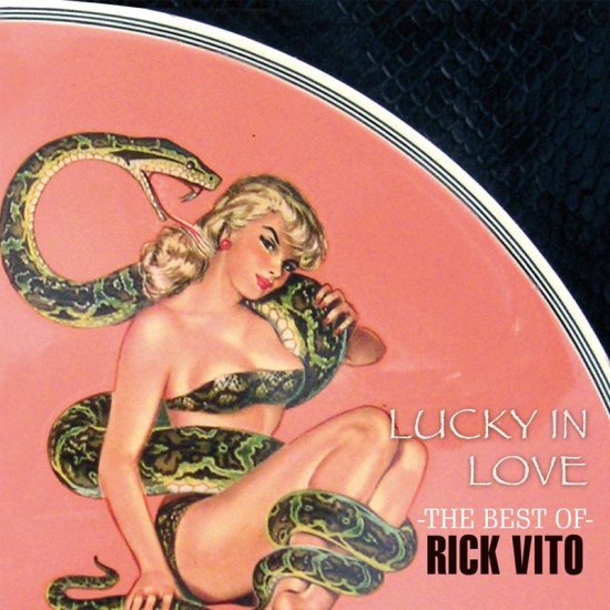 VITO, RICK / LU-THE BEST O-CD - Clicca l'immagine per chiudere