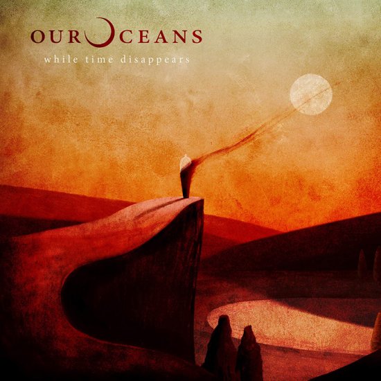 OUR OCEANS -WHILE TIME-LP - Clicca l'immagine per chiudere