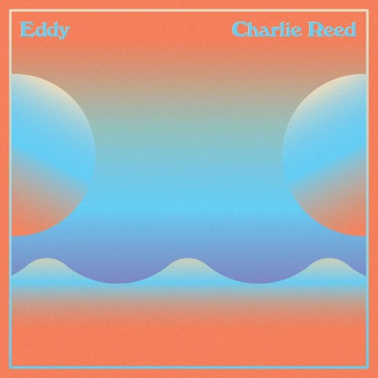 REED, CHARLIE -EDDY -LP - Clicca l'immagine per chiudere