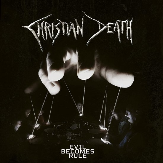 CHRISTIAN DEATH-EVIL BECOM-LP - Clicca l'immagine per chiudere