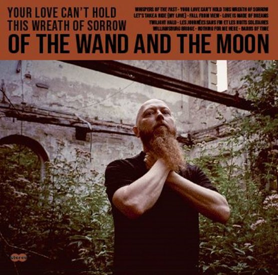 OF THE WAND AND-YOUR L/2ND-CD - Clicca l'immagine per chiudere