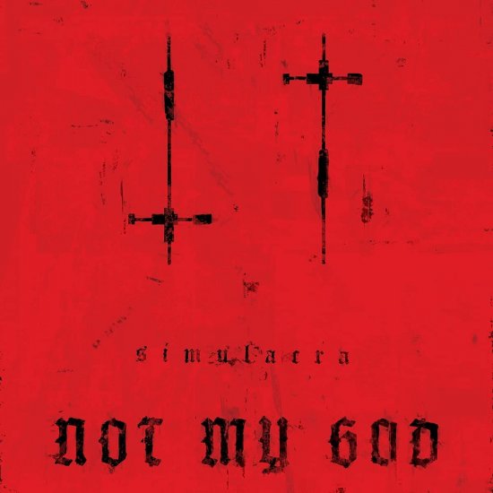 NOT MY GOD -SIMULACRA -CD - Clicca l'immagine per chiudere