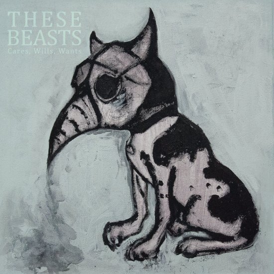 THESE BEASTS -CARES/GRE-LP - Clicca l'immagine per chiudere