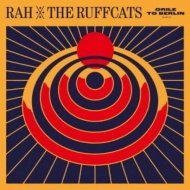 RAH & THE RUFFC-ORILE /ORA-LP