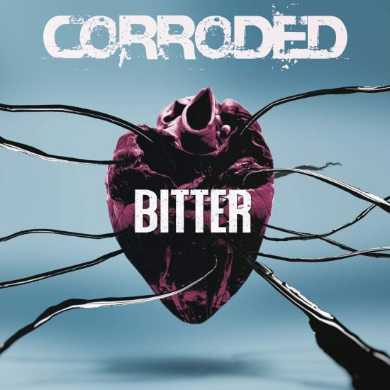 CORRODED -BITTER -LP - Clicca l'immagine per chiudere