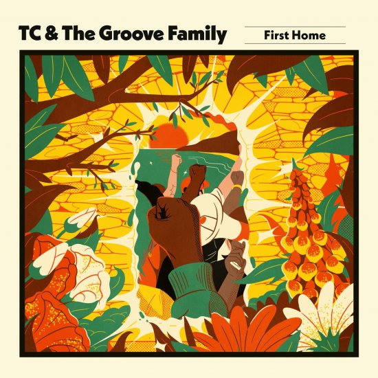 TC & THE GROOVE-FIRST HOME-LP - Clicca l'immagine per chiudere