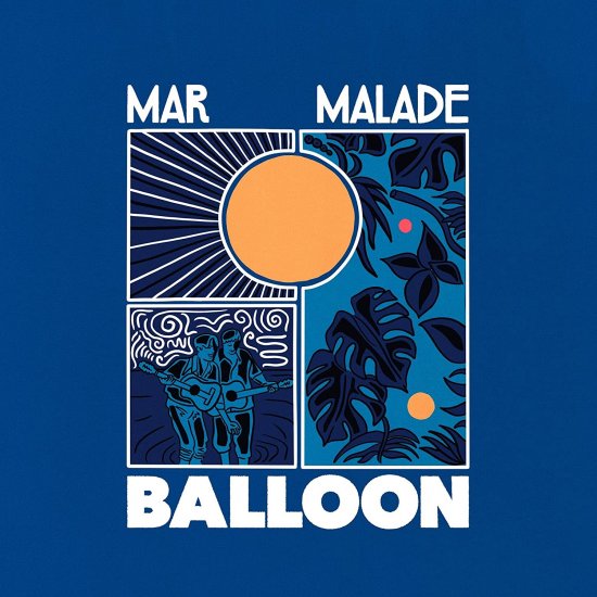 MAR MALADE -BALLOON -LP - Clicca l'immagine per chiudere