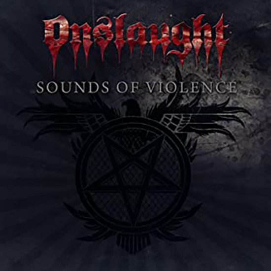 ONSLAUGHT -SOUNDS OF -2CD - Clicca l'immagine per chiudere