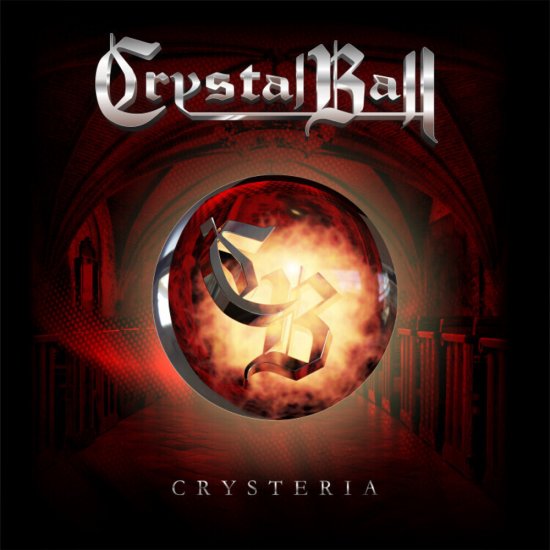 CRYSTAL BALL -CRYSTERIA -CD - Clicca l'immagine per chiudere