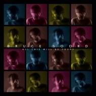 SOORD, BRUCE -ALL THIS W-CD£