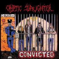 CRYPTIC SLAUGHT-CONVIC/ICE-LP