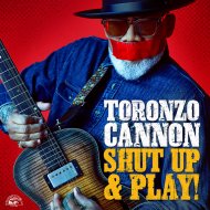 CANNON, TORONZO-SHUT UP & -CD
