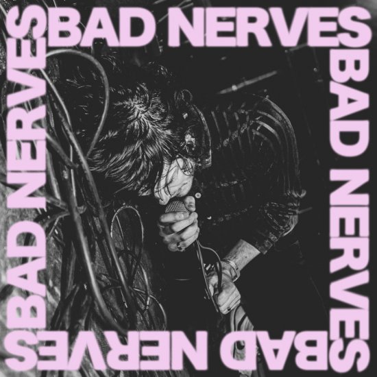 BAD NERVES -BAD NERVES-CD - Clicca l'immagine per chiudere