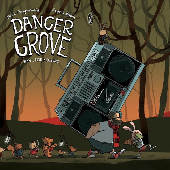 DANGER GROVE -WANT, FOR -CD - Clicca l'immagine per chiudere