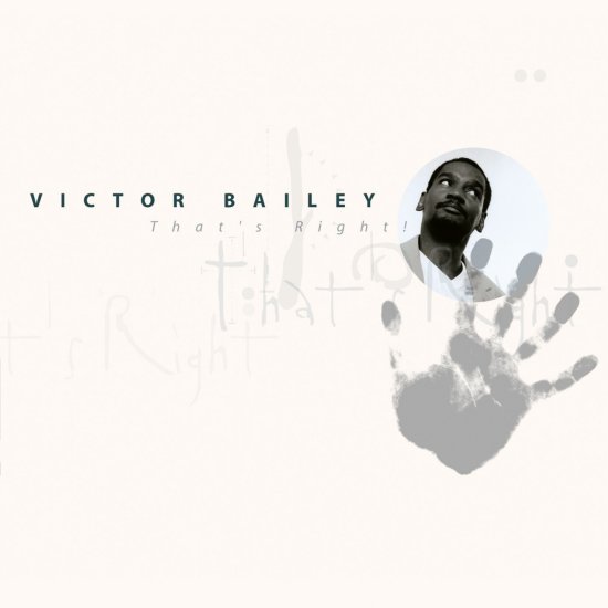 BAILEY, VICTOR -THAT'S RIG-CD - Clicca l'immagine per chiudere