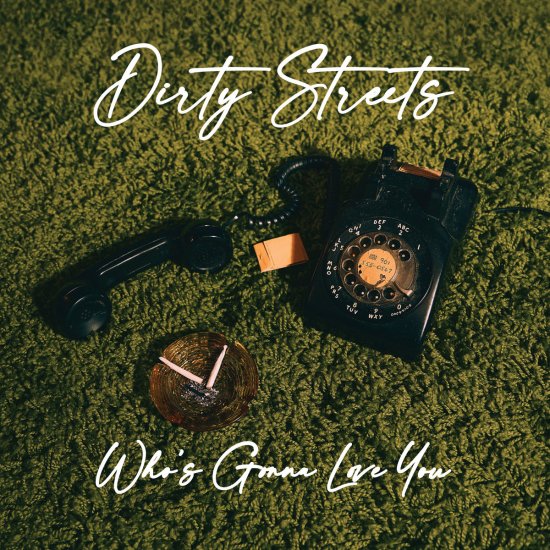 DIRTY STREETS -WHO'S GONN-CD - Clicca l'immagine per chiudere