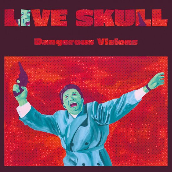 LIVE SKULL -DANGER/WHI-LP - Clicca l'immagine per chiudere